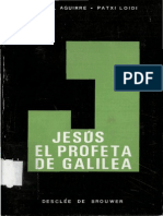 Aguirre Monasterio Rafael Y Loidi Patxi - Jesus El Profeta de Galilea