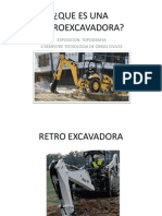 ¿Que Es Una Retroexcavadora?: Exposicion: Topografia Ii Semestre Tecnologia de Obras Civiles