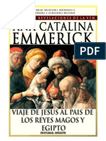 Visiones y Revelaciones de Ana Catalina Emmerich - Tomo 9: Viaje de Jesús Al País de Los Reyes Magos y Egipto.