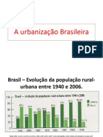 Urban Iza ç Ão Brasileira i