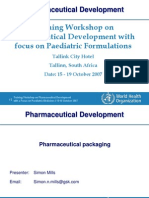 Pharmaceutical Development: Training Workshop On Pharmaceutical Development With Focus On Paediatric Formulations