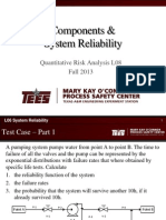 Components & System Reliability: Quantitative Risk Analysis L08 Fall 2013