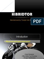 Hibridtor: Manufactured by Triumph SDN BHD