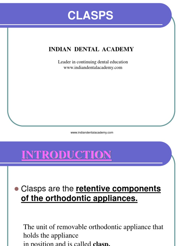CLASPS 1 / orthodontic courses by Indian dental academy Dentistry