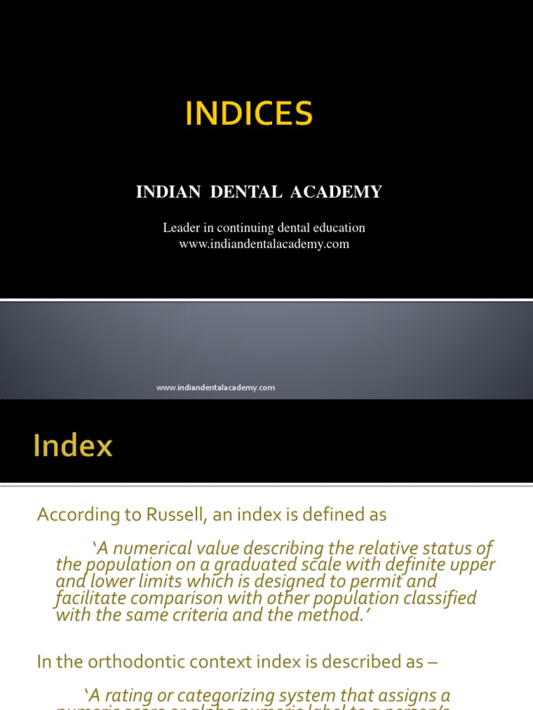 Orthodontic Indices Overview | PDF | Orthodontics | Dentistry