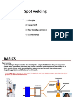 Spot Welding: 1. Principle 2. Equipment 3. How To Set Parameters 4. Maintenance