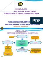 2013-05!29!40 2 Pengelolaan PNBP SDA Pertambangan Umum-Sosialisasi Surabaya (Pak Dedi)