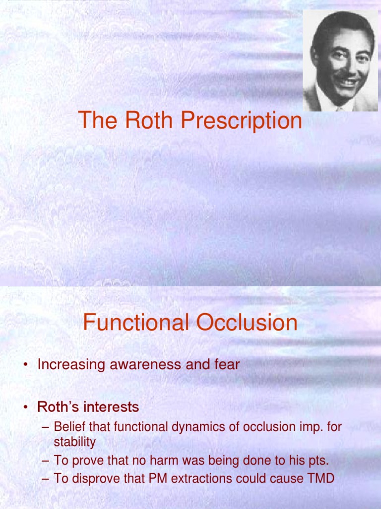 Roth Prescription in Orthodontics | PDF | Dentistry | Orthodontics