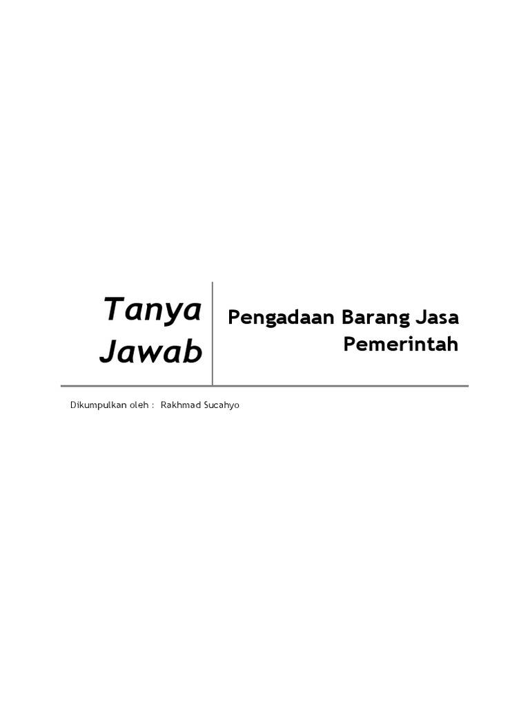 Kumpulan Tanya Jawab Pengadaan Barang Jasa 1
