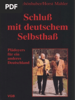 Schluß mit deutschem Selbsthaß - Horst Mahler - Franz Schönhuber.pdf