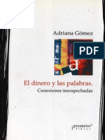 144. Adriana Gómez-El Dinero y Las Palabras (Conexiones Insospechadas)