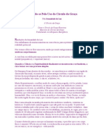 CURANDO-SE PELO USO DO CÍRCULO DA GRAÇA - A Irmandade da Luz=