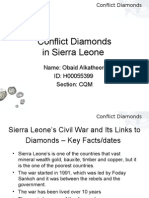Conflict Diamonds in Sierra Leone: Name: Obaid Alkatheeri ID: H00055399 Section: CQM