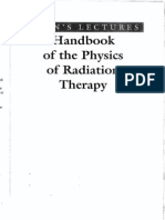 Handbook of The Physics of Radiation Therapy