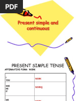 Present Simple and Continuous