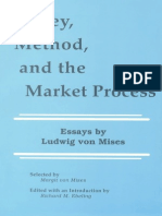 Money, Method, and The Market Process