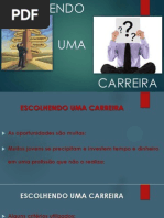 Escolha Da Profissão