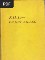 Kill or Get Killed (1943) - Rex Applegate