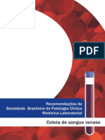 Recomendações Da Sociedade Brasileira de Patologia Clínica - Medicina Laboratorial para Coleta de Sangue Venoso