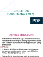 Pengertian Dasar Manajemen