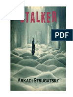 Arkadi Strugatsky - Stalker