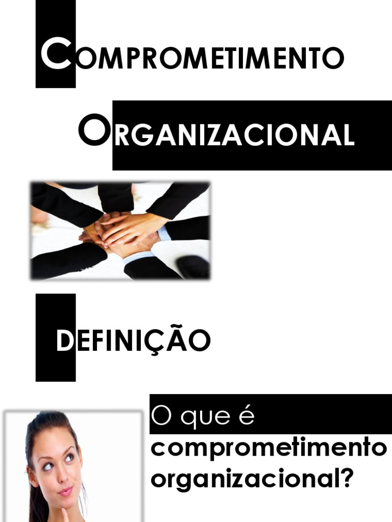 Comprometimento Organizacional: Definições e Enfoques | PDF ...