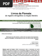 Livros Da Floresta Cynthia FAE3