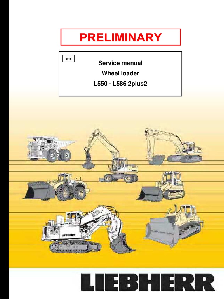 Wheel Loader Liebherr 2plus2 L 550-L 586 - Service Manual | Calibration |  Valve