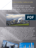 Evoluţia  activităţilor industriale