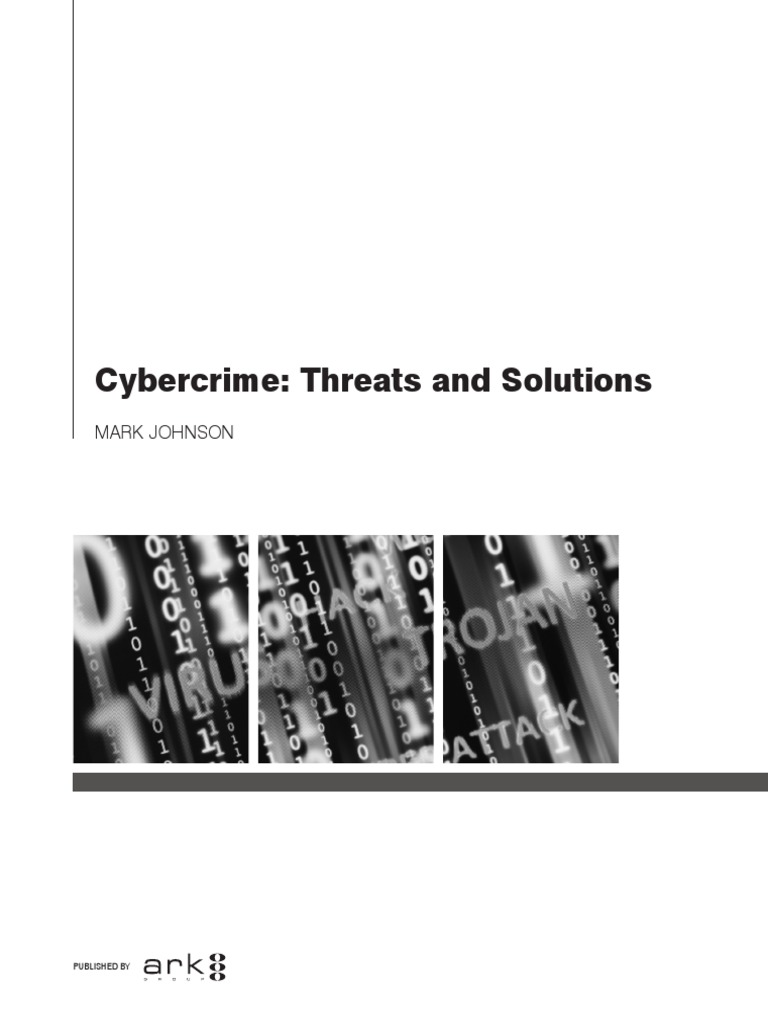 Cybercrime Threats and Solutions 2013 | PDF | Computer Security | Security