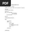 Programme No.10 AIM-To Design A D - Flip Flop CODE - Following Is The VHDL Code For Simulation of D Flip Flop