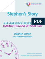 Stephen's Story: A 19 Year Old'S Life Lessons On