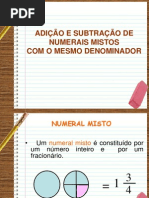 AdSubt numerais mistos deominador =