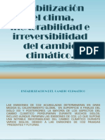 Estabilización Del Clima, Inexorabilidad e Irreversibilidad Del