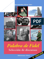 Castro, Fidel - Palabra de Fidel. Seleccion de Discursos