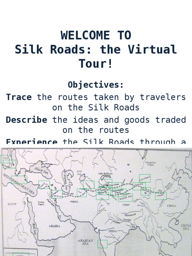Exploring the Silk Roads: A Virtual Tour | PDF