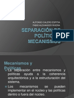 Separación de Política y Mecanismo