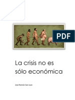 La Crisis No Es Sólo Económica