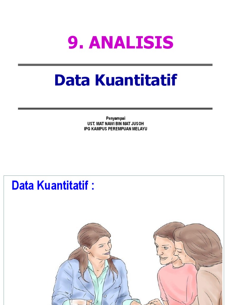 9 Analisis Data Kuantitatif