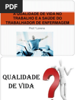 Qualidade de Vida No Trabalho