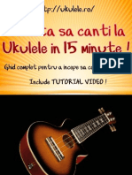 Cum Sa Canti La Ukulele in 15 Minute