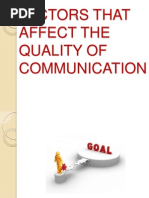 Factors That Affect The Quality of Communication