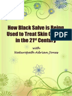 How Black Salve Is Being Used To Treat Skin Cancer in The 21st Century