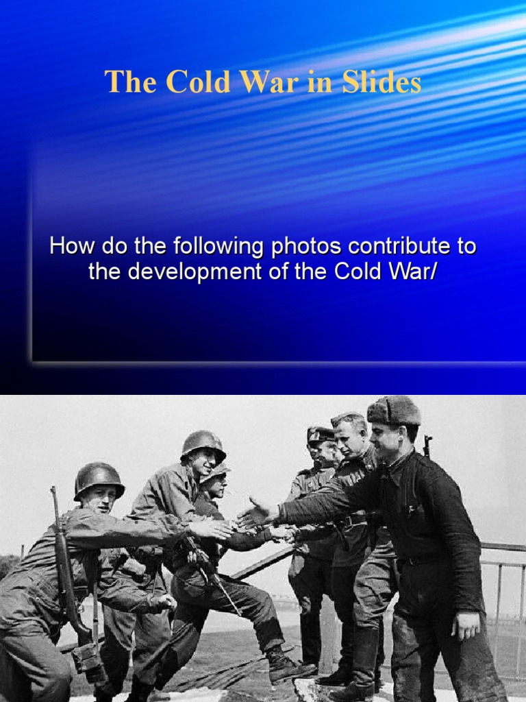 Cold War Development Through Photos | PDF | Cold War | Nuclear Warfare