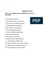 Adjective Test: Circle The Adjective and Underline The Noun It Describes