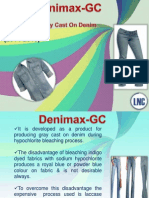 Denimax GC. Stylish Grey cast on denim during hypochlorite bleach.