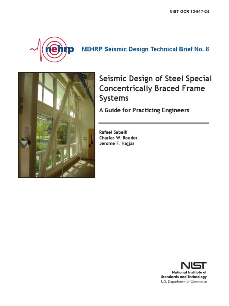 Seismic Design of Steel Special Concentrically Braced Frame Systems | PDF