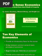 Common Sense Economics: by James Gwartney, Richard Stroup, and Dwight Lee