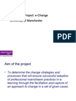 Pathfinder Project: E-Change University of Manchester