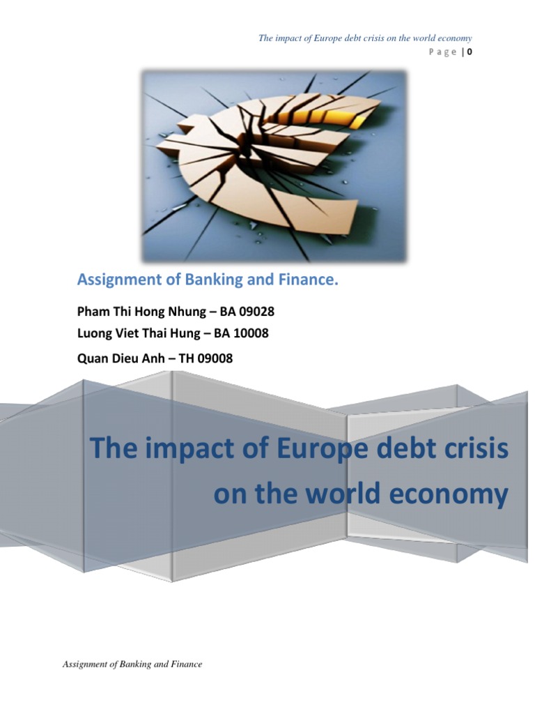 Europe Debt Crisis and Global Impact | PDF | Greek Government Debt ...